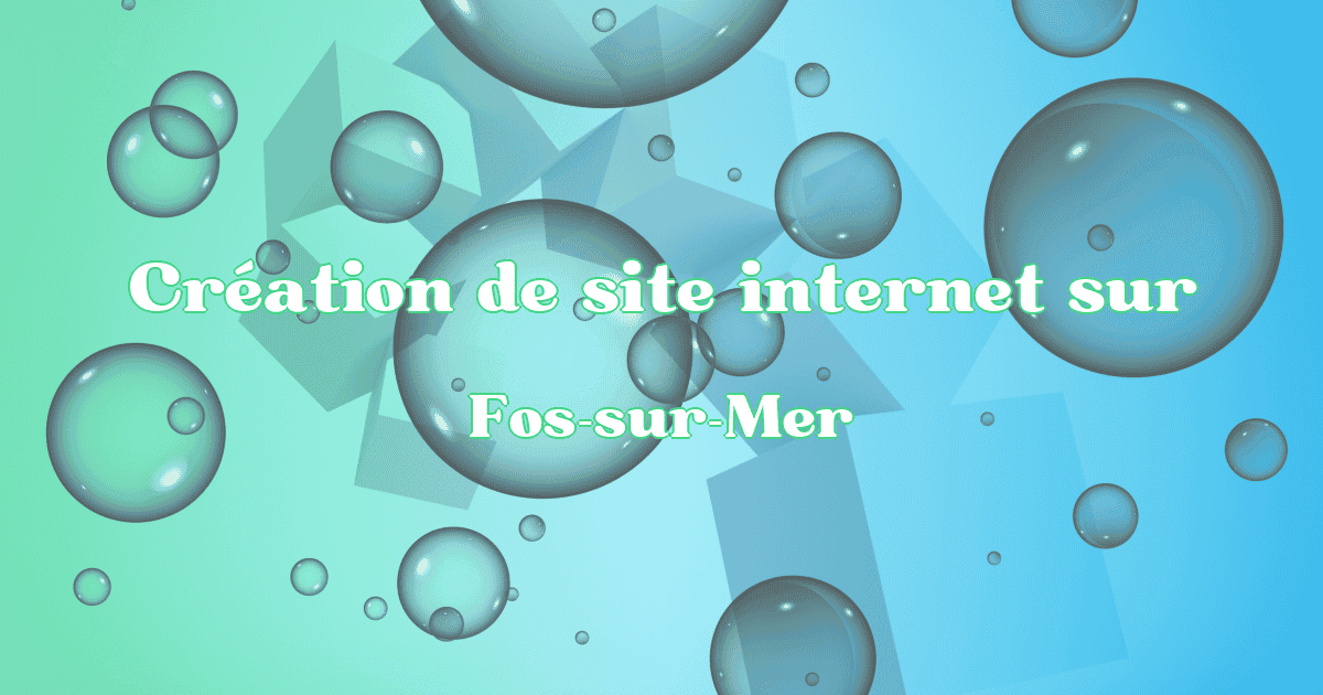 Création de site internet sur Fos-sur-Mer - Création Site Référencement Prestige
